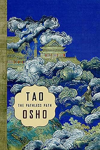 Absolute Tao: Subtle is the way to love, happiness and truth (TAO